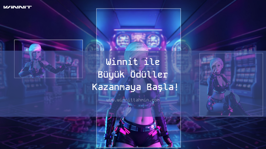 Winnit ile Büyük Ödüller Kazanmaya Başla!